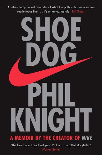 Shoe dog memoir - dog:, a