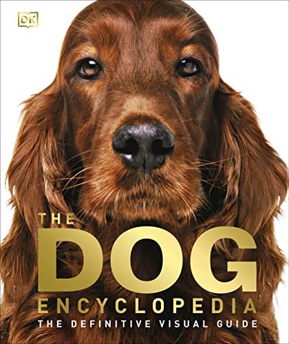 The dog encyclopedia - by, dk